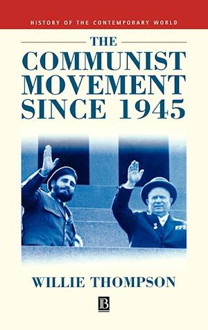 The Communist Movement since 1945