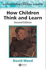How Children Think and Learn 2e
