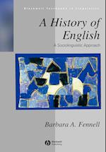 A History of English – A Sociolinguistic Approach
