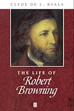 The Life of Robert Browning