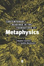 Contemporary Readings in the Foundations of Metaphysics