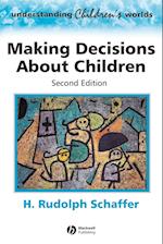 Making Decisions about Children