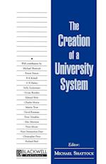 The Creation of a University System