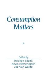 Consumption Matters