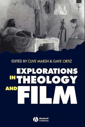 Explorations in Theology and Film