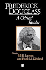 Frederick Douglass – A Crtical Reader