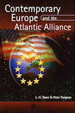 Contemporary Europe and the Atlantic Alliance – a Political History