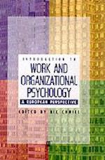 Introduction To Work And Organizational Psychology