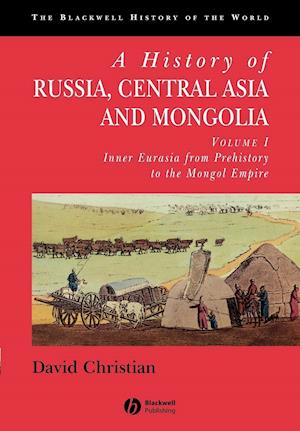 A History of Russia, Central Asia and Mongolia, Volume I