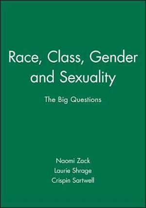Race, Class, Gender and Sexuality – The Big Questions