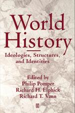 World History – Ideologies, Structures and Identities