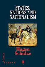States, Nations and Nationalism: From the Middle Ages to the Present
