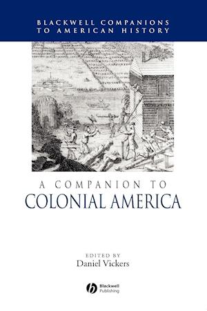 A Companion to Colonial America