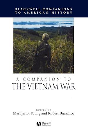 A Companion to the Vietnam War