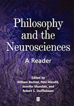 Philosophy and the Neurosciences: A Reader