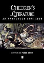 Children's Literature – An Anthology 1801–1902