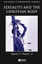 Sexuality and the Christian Body