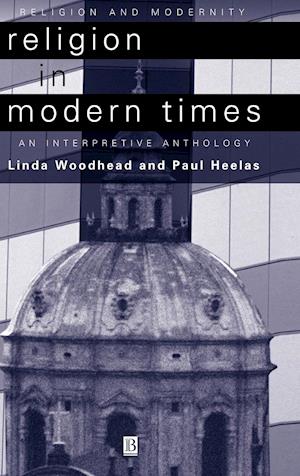 Religion in Modern Times – An Interpretive Anthology