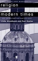 Religion in Modern Times – An Interpretive Anthology