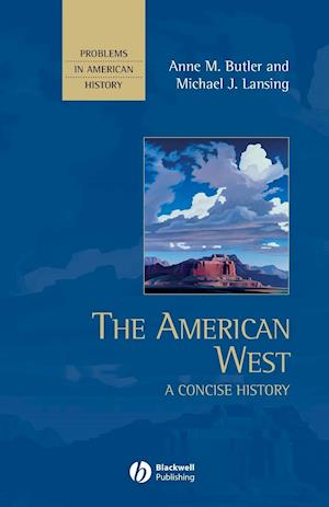 The American West – A Concise History