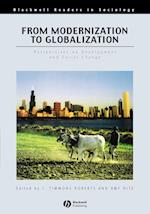 From Modernization to Globalization – Perspectives on Development and Social Change