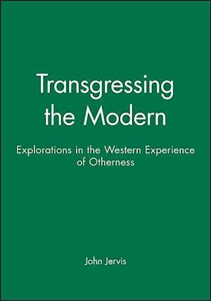 Transgressing the Modern