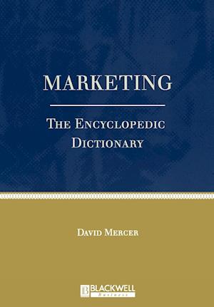 Marketing – The Enyclopedic Dictionary