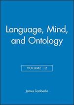 Language, Mind and Ontology 1998