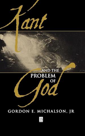 Kant and the Problem of God