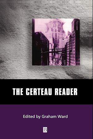 The Certeau Reader