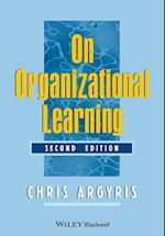 On Organizational Learning 2e