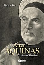 After Aquinas – Versions of Thomism