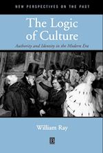 The Logic of Culture – Authority and Identity in the Modern Era