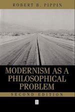 Modernism as a Philosophical Problem – on the Dissatisfactions of European High Culture 2e