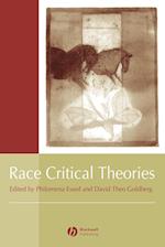 Race Critical Theories – Text and Context
