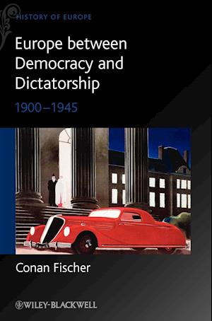 Europe between Democracy and Dictatorship