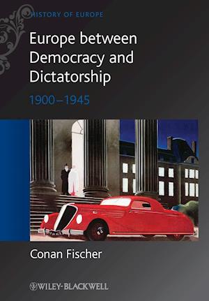 Europe between Democracy and Dictatorship