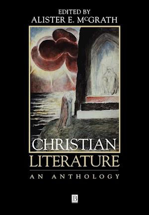Christian Literature: An Anthology