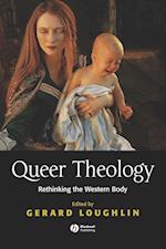 Queer Theology – Rethinking the Western Body