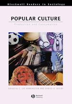 Popular Culture – Production and Consumption