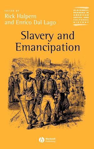 Slavery and Emancipation