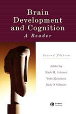 Brain Development and Cognition: A Reader, Second Edition