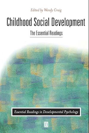 Childhood Social Development – The Essential Readings