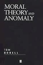 Moral Theory and Anomaly