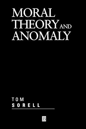 Moral Theory and Anomaly