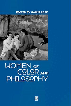 Women of Color and Philosophy: A Critical Reader
