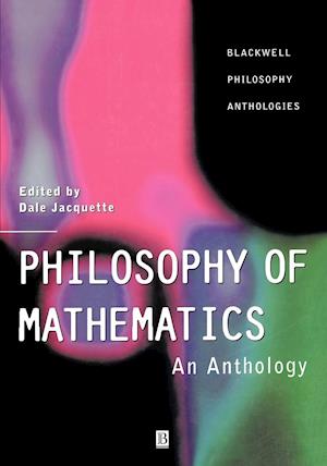 Philosophy of Mathematics – An Anthology