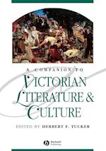 A Companion to Victorian Literature and Culture