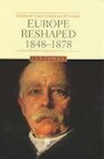 Europe Reshaped 1848–1878 2e – Blackwell Classic Histories of Europe