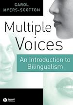 Multiple Voices – An Introduction to Bilingualism